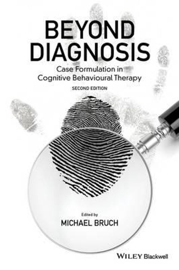 Cover Art for 9781119960768, Beyond Diagnosis by Michael Bruch