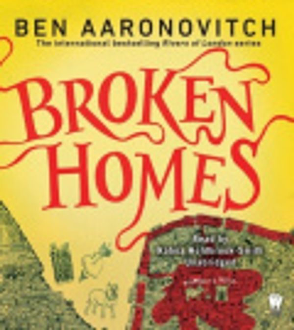 Cover Art for 9781445035598, Broken Homes by Ben Aaronovitch