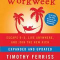 Cover Art for 9781441737588, The 4-Hour Workweek by Timothy Ferriss