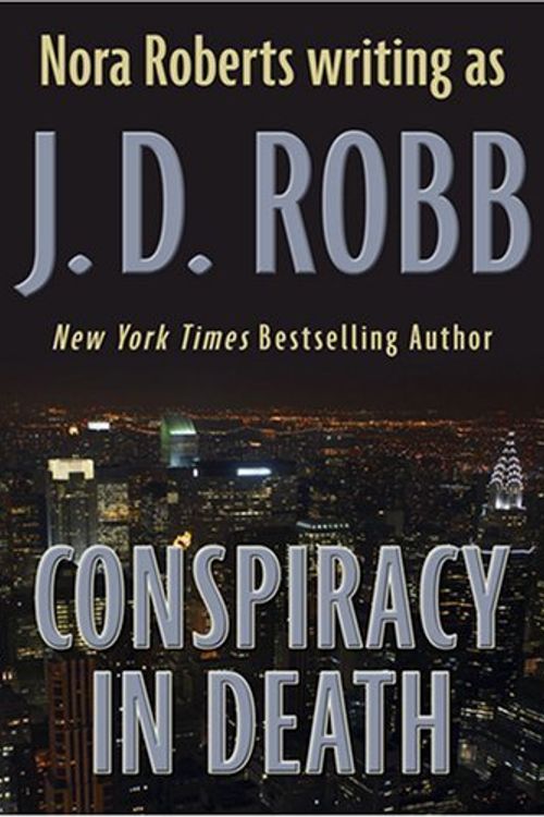 Cover Art for B01FIYR45Q, Conspiracy in Death by J. D. Robb (2007-06-03) by J.d. Robb