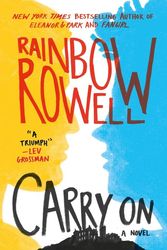 Cover Art for 9781250049551, Carry On by Rainbow Rowell