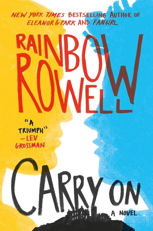 Cover Art for 9781250049551, Carry On by Rainbow Rowell