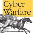 Cover Art for 9781449382995, Inside Cyber Warfare by Carr, Jeffrey