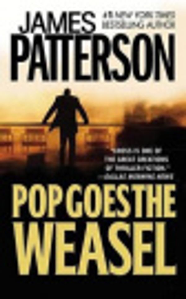 Cover Art for 9781306754248, Pop Goes the Weasel by James Patterson