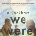 Cover Art for 9781471403996, We Were Liars by E. Lockhart