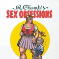 Cover Art for 9783836516495, Robert Crumb's Sex Obsessions by Dian Hanson