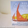 Cover Art for 9780670592135, Red Sails to Capri by Ann Weil