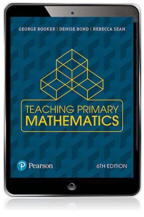 Cover Art for 9780655700043, Teaching Primary Mathematics eBook by George Booker, Denise Bond, Rebecca Seah