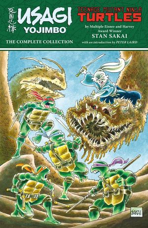 Cover Art for 9781506709505, Usagi Yojimbo/Teenage Mutant Ninja TurtlesThe Complete Collection by Stan Sakai
