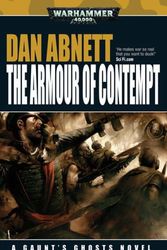Cover Art for 9781844164028, The Armour of Contempt by Dan Abnett