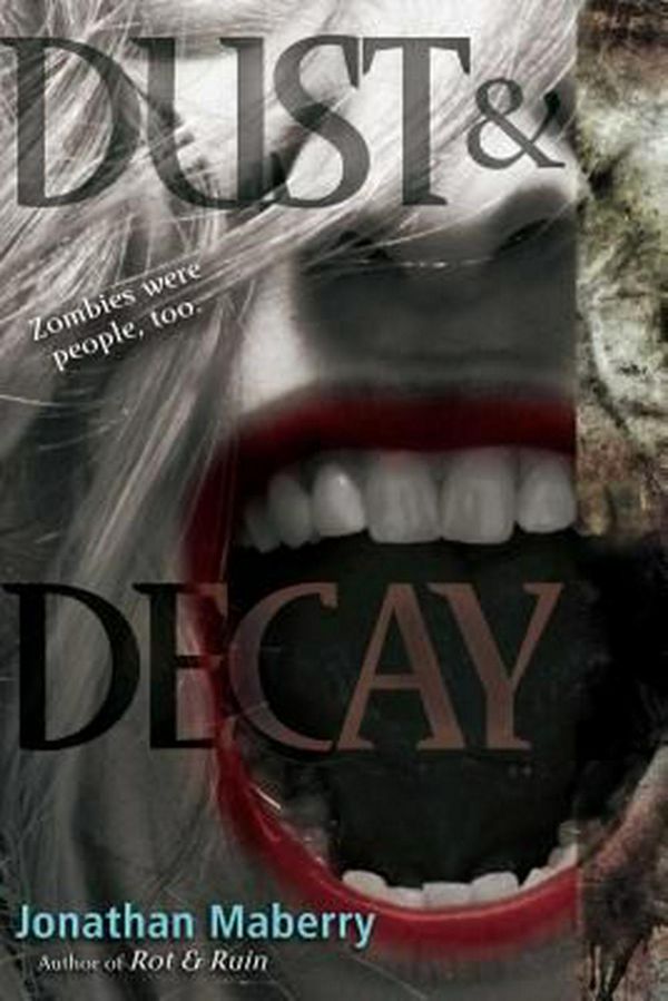 Cover Art for 9781442402362, Dust & Decay by Jonathan Maberry