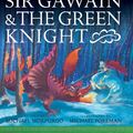Cover Art for 9780744586466, Sir Gawain and the Green Knight by Michael Morpurgo