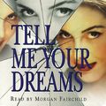 Cover Art for 9781559275217, Tell ME Your Dreams by Sidney Sheldon