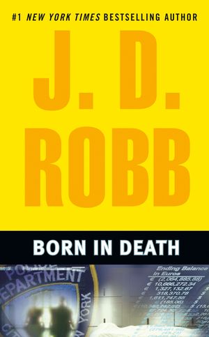 Cover Art for 9780425215685, Born in Death by J D Robb