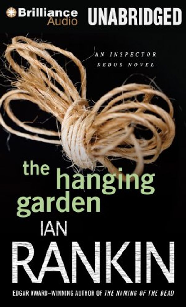 Cover Art for 9781480523814, The Hanging Garden by Ian Rankin