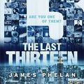 Cover Art for 9781742831848, Last Thirteen by James Phelan