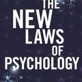 Cover Art for 9781780336015, The New Laws of Psychology: Why Nature and Nurture Alone Can t Explain Human Behaviour by Peter Kinderman