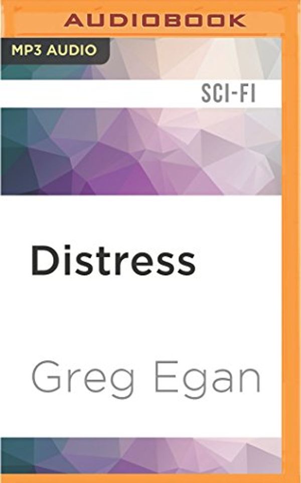 Cover Art for 9781511399494, Distress by Greg Egan