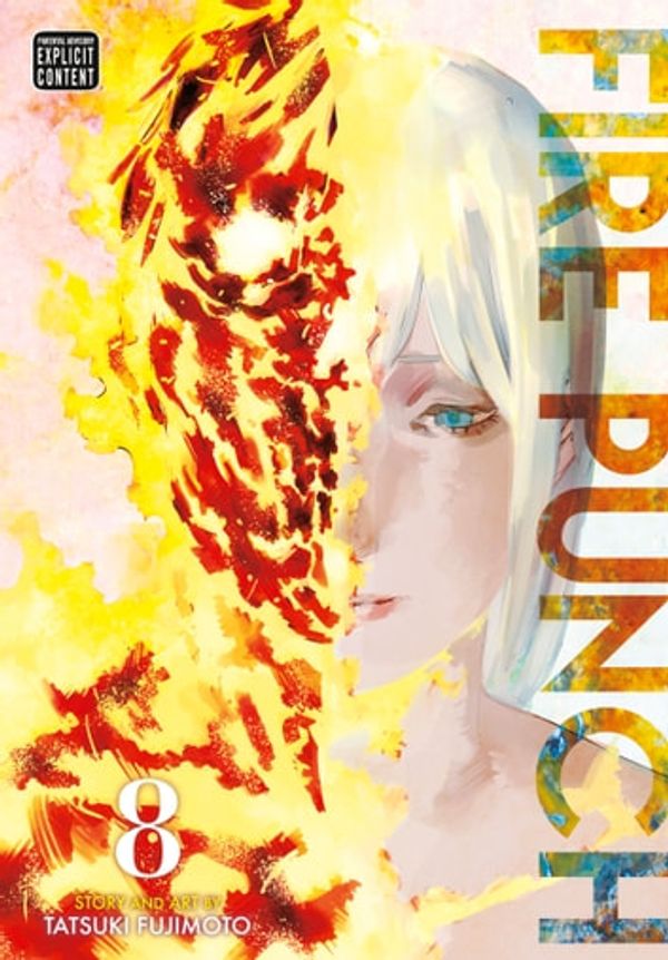 Cover Art for 9781974714216, Fire Punch, Vol. 8 by Tatsuki Fujimoto