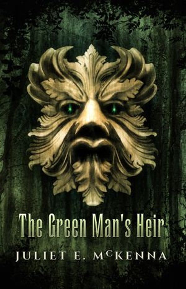 Cover Art for 9781908039675, The Green Man's Heir by Juliet E. McKenna