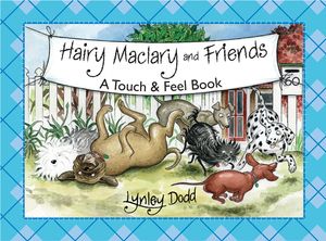 Cover Art for 9780143505150, Hairy Maclary and Friends: Touch and Feel Book by Lynley Dodd