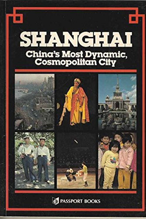 Cover Art for 9780844298160, Shanghai, Paper by Ntc Publishing Group