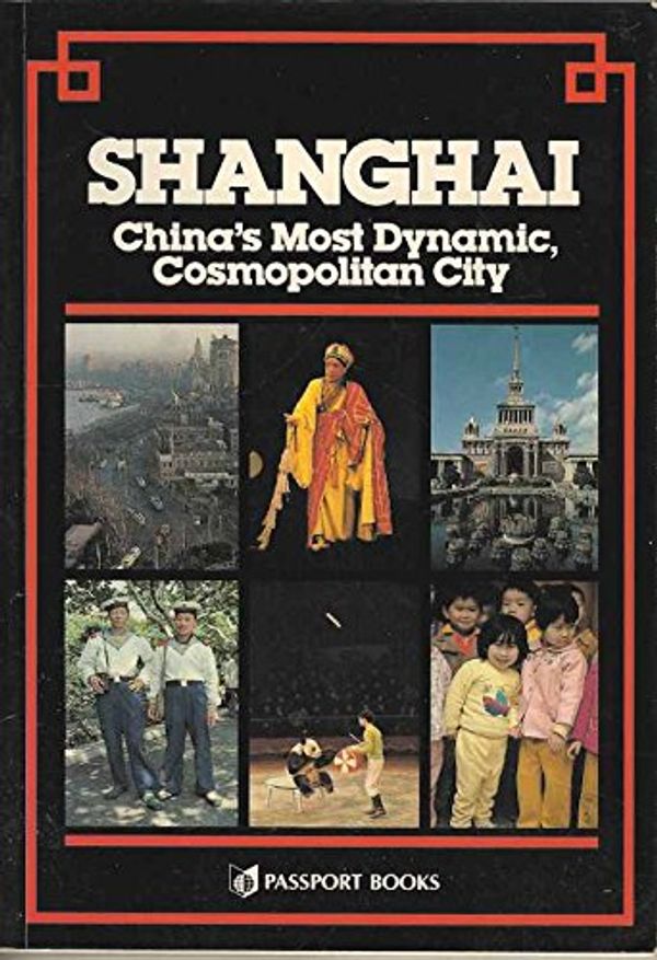 Cover Art for 9780844298160, Shanghai, Paper by Ntc Publishing Group