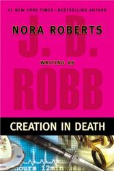 Cover Art for 9780399154362, Creation in Death by J D Robb