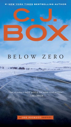 Cover Art for 9780735211964, Below Zero by C. J. Box