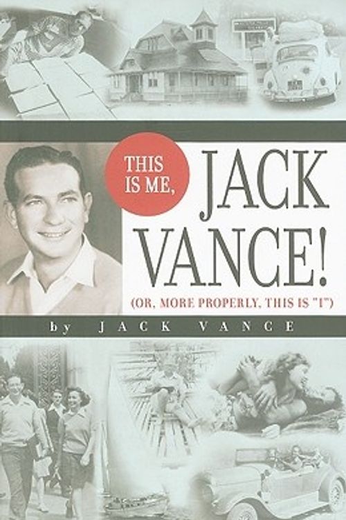 Cover Art for 9781596062450, This Is Me, Jack Vance! by Jack Vance