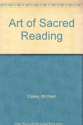 Cover Art for 9781863713948, Art of Sacred Reading by Michael Casey