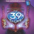 Cover Art for B012HUVDYC, 08 39 Clues - The Emperor's Code (The 39 Clues) by Gordon Korman (6-Apr-2010) Hardcover by X