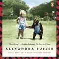 Cover Art for 9780143121343, Cocktail Hour Under the Tree of Forgetfulness by Alexandra Fuller