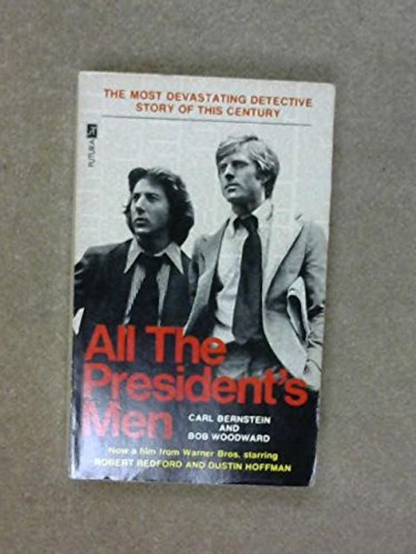 Cover Art for 9780446797320, All the President's men by bernstein, carl & woodward, bob
