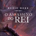Cover Art for 9788580448726, O Assassino do Rei: Saga do Assassino, Livro 2 by Robin Hobb