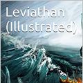 Cover Art for B01FYFLAG8, Leviathan (Illustrated): Classic Edition by Thomas Hobbes