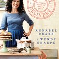 Cover Art for 9781743366196, Special DeliveryFavourite Recipes to Make and Take by Annabel Crabb, Wendy Sharpe