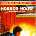 Cover Art for 9780553560084, Horror House (Choose Your Own Adventure No 140) by Edward Packard