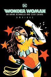 Cover Art for 9781401291099, Wonder Woman by Brian Azzarello & Cliff Chiang Omnibus by Brian Azzarello
