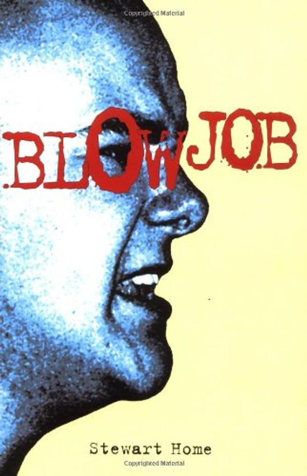 Cover Art for 9781852425487, Blow Job by Stewart Home