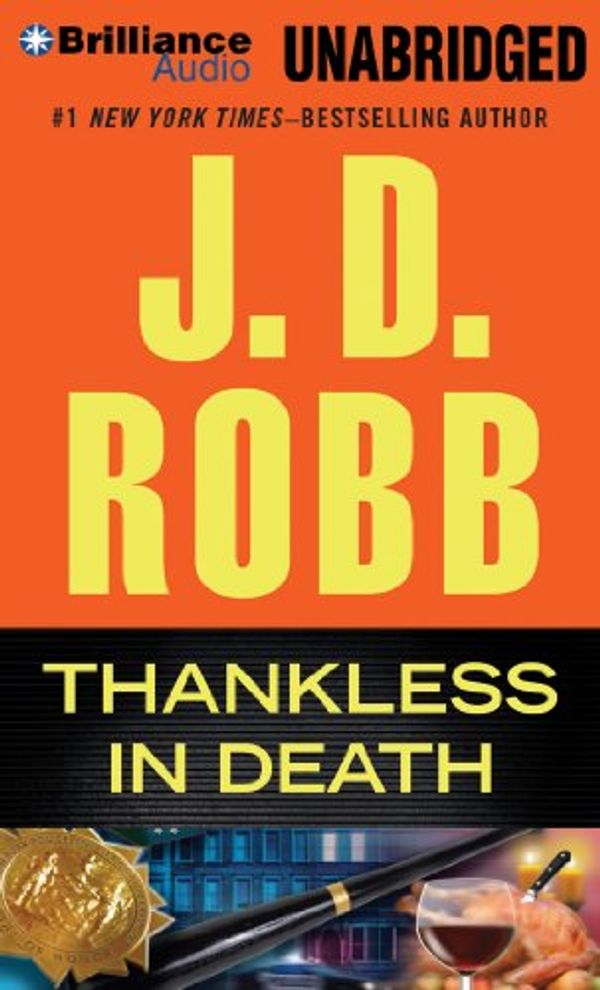 Cover Art for 9781480511439, Thankless in Death by J D Robb