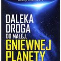 Cover Art for 9788381161381, Daleka droga do małej, gniewnej planety by Becky Chambers