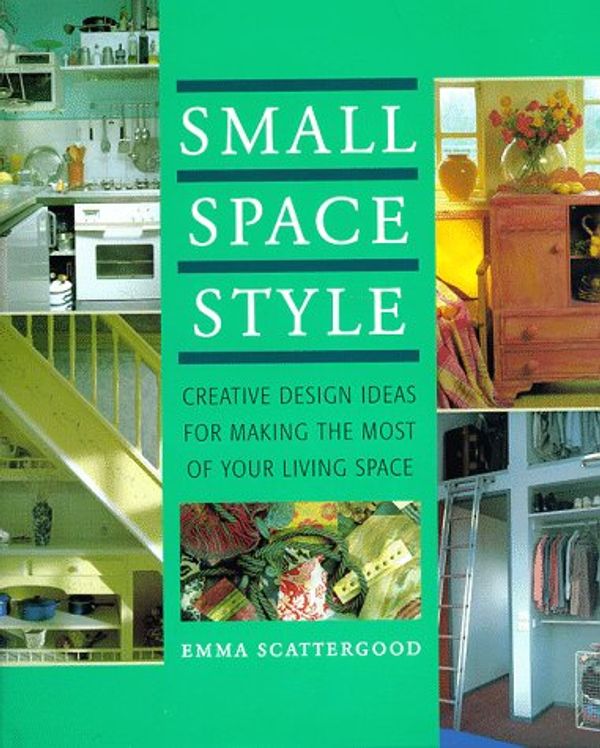 Cover Art for 9780706376401, Small Space Style by Emma Scattergood