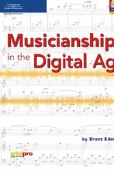 Cover Art for 9781592009831, Musicianship in the Digital Age by Brent Edstrom