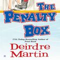 Cover Art for 9781101043516, The Penalty Box by Deirdre Martin