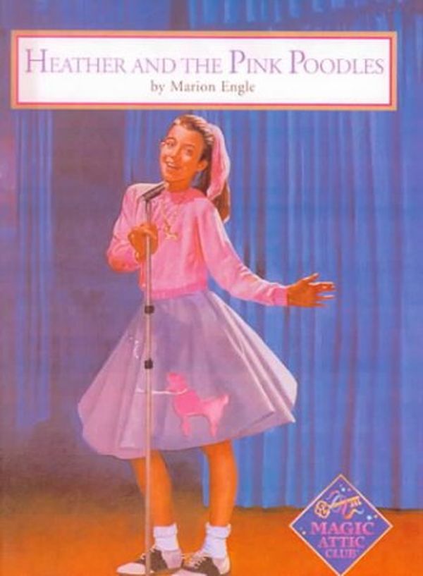 Cover Art for 9780613167000, Heather and the Pink Poodles by Marion Engle