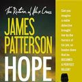 Cover Art for 9781455515837, Hope to Die (Alex Cross) by James Patterson