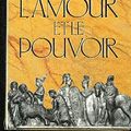 Cover Art for 9782724264753, L'amour Et Le Pouvoir (Le Maitres de Rome) by Collen Mccullough