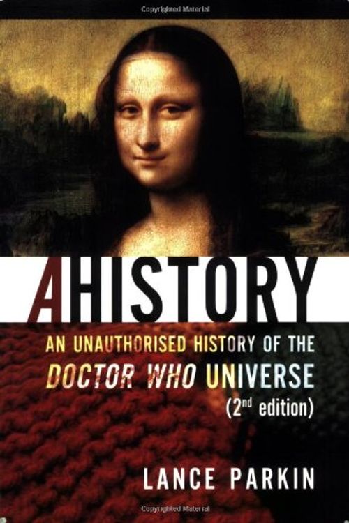 Cover Art for 9780975944660, Ahistory by Lance Parkin, Lars Pearson