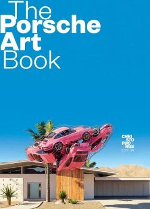 Cover Art for 9783667114051, Porsche Art Book: Christophorus Edition by Edwin Baaske